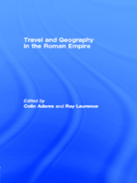 Imagen de portada: Travel and Geography in the Roman Empire 1st edition 9780415230346