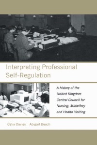 صورة الغلاف: Interpreting Professional Self-Regulation 1st edition 9780415230339