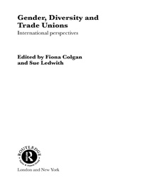Immagine di copertina: Gender, Diversity and Trade Unions 1st edition 9780415230216