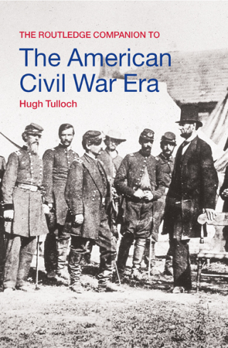 Cover image: The Routledge Companion to the American Civil War Era 1st edition 9780415229524