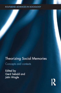 Cover image: Theorizing Social Memories 1st edition 9780367867706