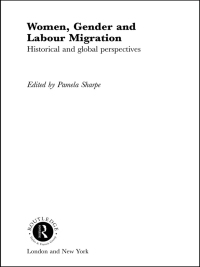Cover image: Women, Gender and Labour Migration 1st edition 9780415228008