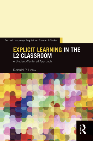 صورة الغلاف: Explicit Learning in the L2 Classroom 1st edition 9780415707053
