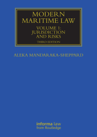 Cover image: Modern Maritime Law (Volume 1) 3rd edition 9780415835169