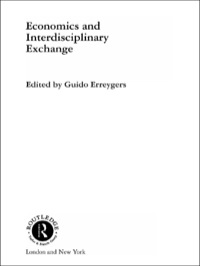 Cover image: Economics and Interdisciplinary Exchange 1st edition 9781138007482