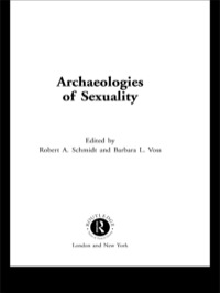 Imagen de portada: Archaeologies of Sexuality 1st edition 9780415223669