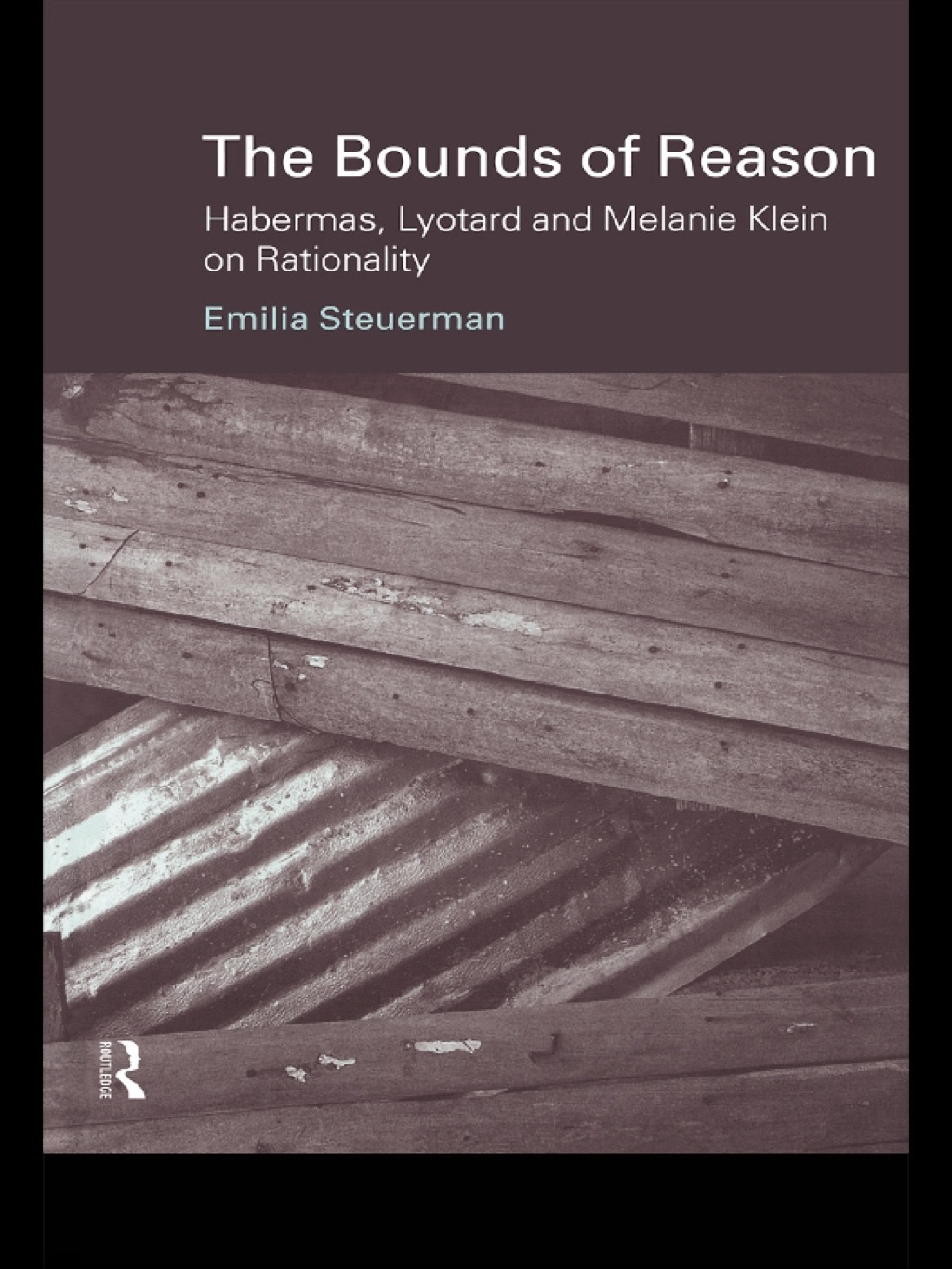 The Bounds of Reason - 1st Edition (eBook Rental)