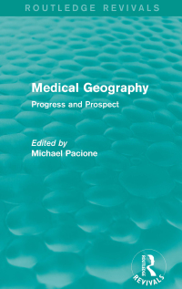 表紙画像: Medical Geography (Routledge Revivals) 1st edition 9780415707503