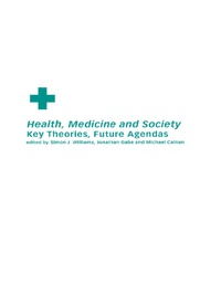 Immagine di copertina: Health, Medicine and Society 1st edition 9780415221368