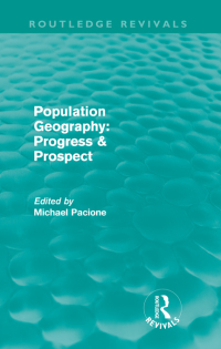 Imagen de portada: Population Geography: Progress & Prospect (Routledge Revivals) 1st edition 9780415616119