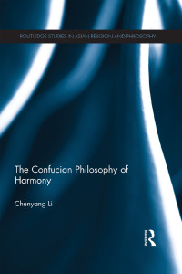 Cover image: The Confucian Philosophy of Harmony 1st edition 9781138962156