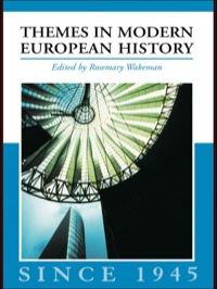 صورة الغلاف: Themes in Modern European History since 1945 1st edition 9780415219877
