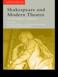 Cover image: Shakespeare and Modern Theatre 1st edition 9780415219853