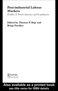 Omslagafbeelding: Post-industrial Labour Markets 1st edition 9780415218092