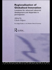 صورة الغلاف: Regionalisation of Globalised Innovation 1st edition 9780415217309
