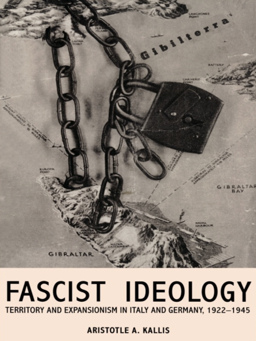 Fascist Ideology Territory and Expansionism in Italy and Germany, 1922-1945 1st Edition