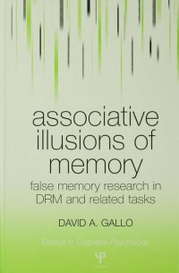 صورة الغلاف: Associative Illusions of Memory 1st edition 9781841694146