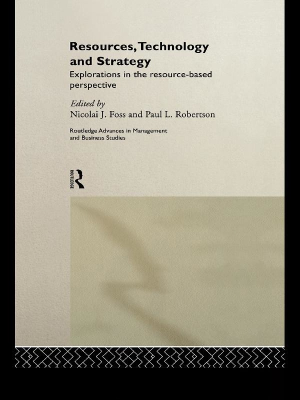 Resources, Technology and Strategy 1st Edition