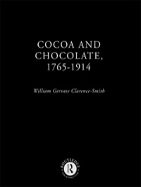 Imagen de portada: Cocoa and Chocolate, 1765-1914 1st edition 9780415215763