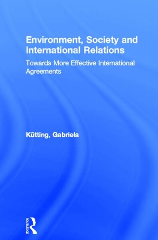 Cover image: Environment, Society and International Relations 1st edition 9780415214650