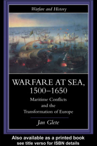 Cover image: Warfare at Sea, 1500-1650 1st edition 9780415214551