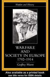 Cover image: Warfare and Society in Europe, 1792- 1914 1st edition 9780415214452