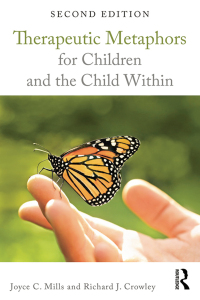 صورة الغلاف: Therapeutic Metaphors for Children and the Child Within 2nd edition 9780415708104