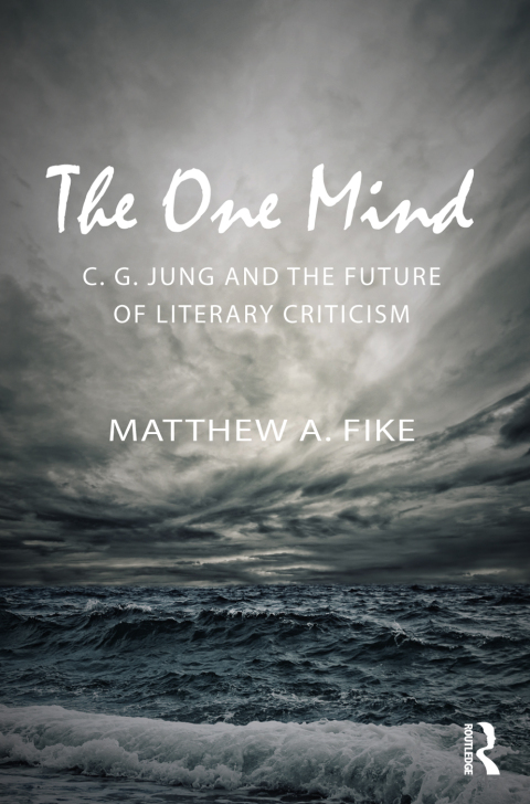 The One Mind: C. G. Jung and the future of literary criticism, 1st Edition - FULL INSTANT DOWNLOAD | PDF DOCX EPUB