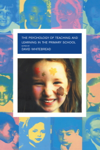 Imagen de portada: The Psychology of Teaching and Learning in the Primary School 1st edition 9780415214056