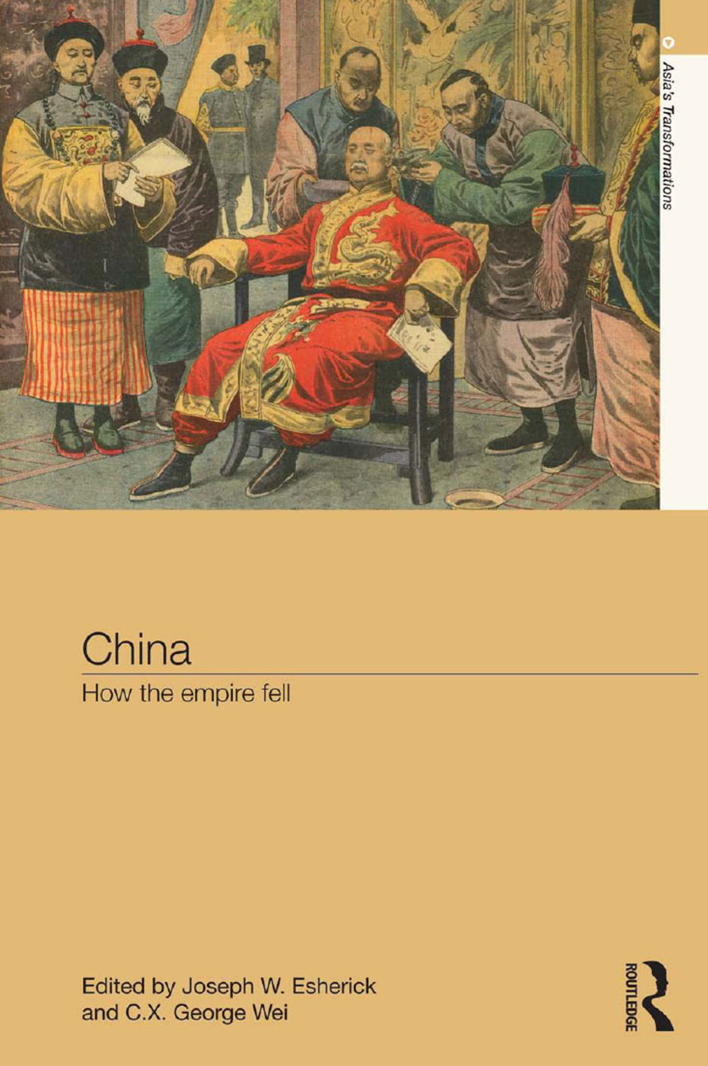 China How the Empire Fell 1st Edition
