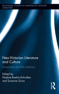 Cover image: Neo-Victorian Literature and Culture 1st edition 9780415708302