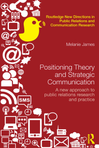 Omslagafbeelding: Positioning Theory and Strategic Communication 1st edition 9781138497368