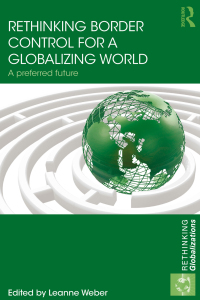 Omslagafbeelding: Rethinking Border Control for a Globalizing World 1st edition 9780415708333