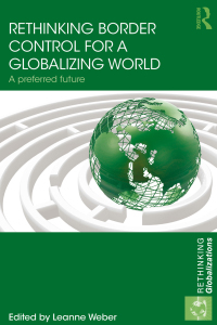 Titelbild: Rethinking Border Control for a Globalizing World 1st edition 9780415708333