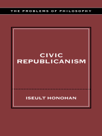 Cover image: Civic Republicanism 1st edition 9780415212106