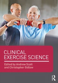Cover image: Clinical Exercise Science 1st edition 9780415708401