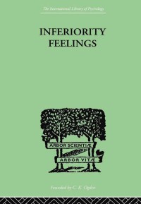 صورة الغلاف: Inferiority Feelings 1st edition 9781138882379
