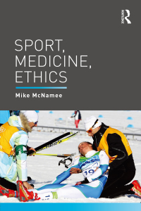 Imagen de portada: Sport, Medicine, Ethics 1st edition 9780415708524