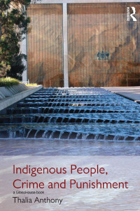 Titelbild: Indigenous People, Crime and Punishment 1st edition 9780415831598