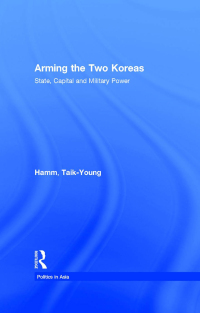 Imagen de portada: Arming the Two Koreas 1st edition 9780415207928