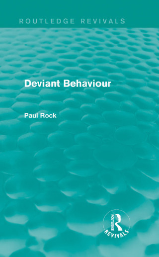 Cover image: Deviant Behaviour (Routledge Revivals) 1st edition 9780415709019