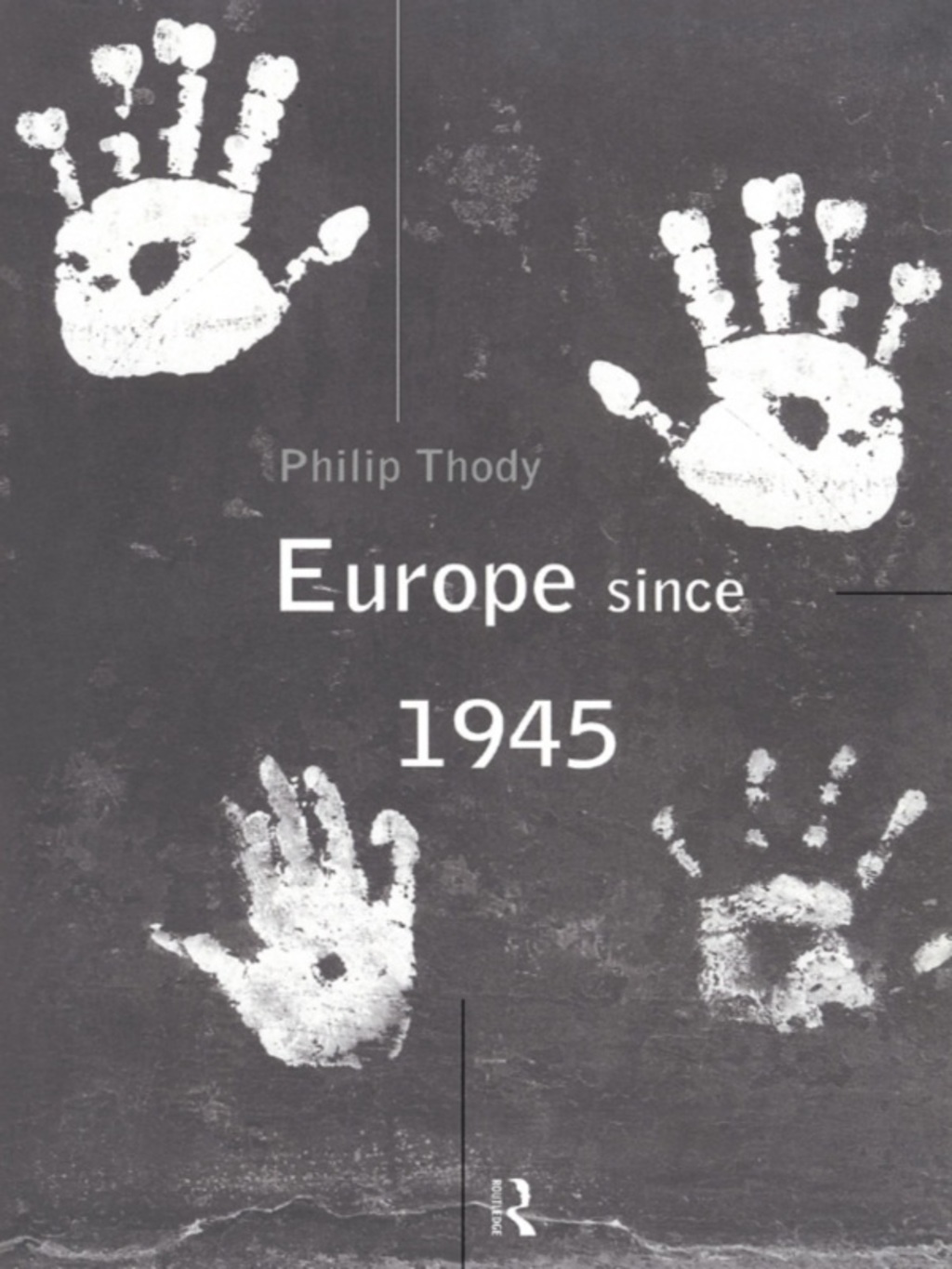 Europe Since 1945 1st Edition