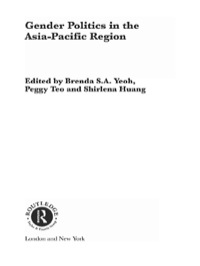 Cover image: Gender Politics in the Asia-Pacific Region 1st edition 9780415206600