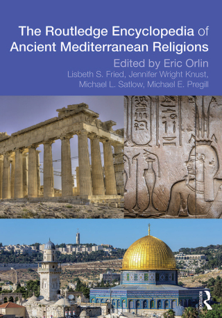 Cover image: Routledge Encyclopedia of Ancient Mediterranean Religions 1st edition 9780415831970