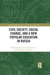 Titelbild: Civil Society, Social Change, and a New Popular Education in Russia 1st edition 9780415709132