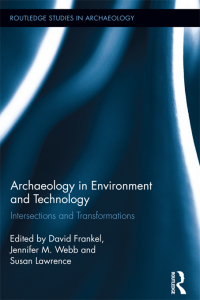 صورة الغلاف: Archaeology in Environment and Technology 1st edition 9780367868161