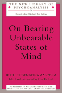 صورة الغلاف: On Bearing Unbearable States of Mind 1st edition 9780415205191