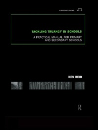 表紙画像: Tackling Truancy in Schools 1st edition 9780415205085
