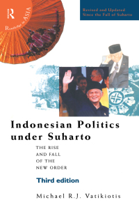 表紙画像: Indonesian Politics Under Suharto 1st edition 9780415205016