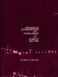 Imagen de portada: Managing Information and Knowledge in the Public Sector 1st edition 9780415204224